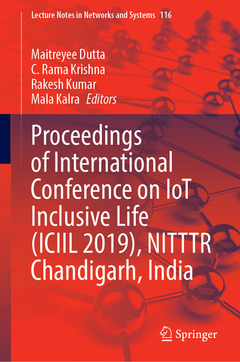 Couverture de l’ouvrage Proceedings of International Conference on IoT Inclusive Life (ICIIL 2019), NITTTR Chandigarh, India