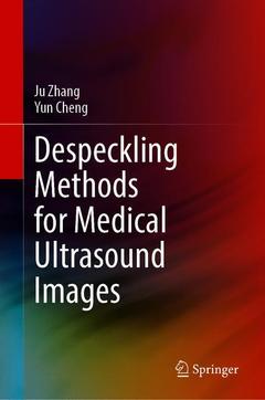 Couverture de l’ouvrage Despeckling Methods for Medical Ultrasound Images
