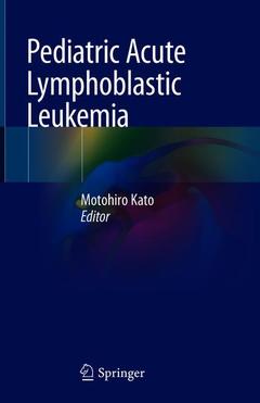 Cover of the book Pediatric Acute Lymphoblastic Leukemia