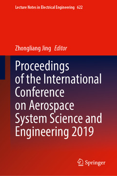 Cover of the book Proceedings of the International Conference on Aerospace System Science and Engineering 2019