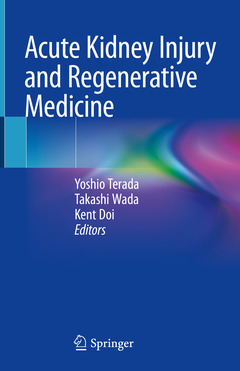 Couverture de l’ouvrage Acute Kidney Injury and Regenerative Medicine 