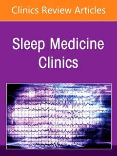 Couverture de l’ouvrage Movement Disorders in Sleep, An Issue of Sleep Medicine Clinics