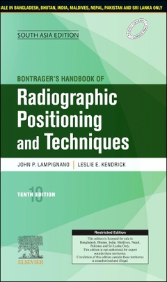 Couverture de l’ouvrage Bontrager's Handbook of Radiographic Positioning and Techniques, 10e, South Asia Edition