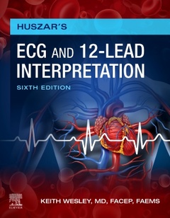 Couverture de l’ouvrage Huszar's ECG and 12-Lead Interpretation