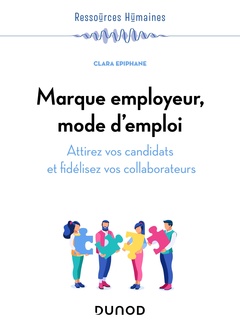 Cover of the book Marque employeur, mode d'emploi