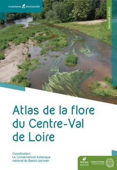 Couverture de l’ouvrage Atlas de la flore du Centre-Val de Loire