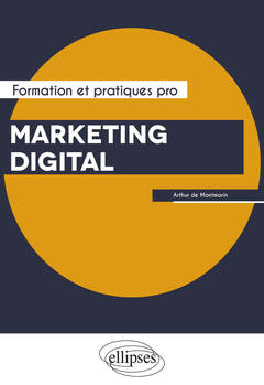 Couverture de l’ouvrage Marketing digital