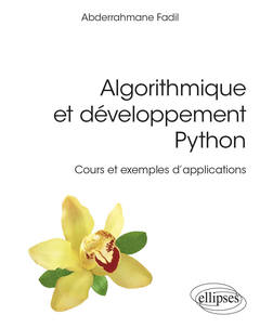 Couverture de l’ouvrage Algorithmique et développement Python - Cours et exemples d'applications