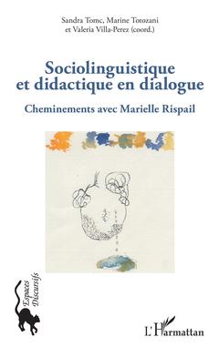 Couverture de l’ouvrage Sociolinguistique et didactique en dialogue