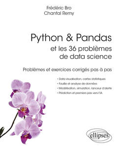 Couverture de l’ouvrage Python & Pandas et les 36 problèmes de data science - Problèmes et exercices corrigés pas à pas