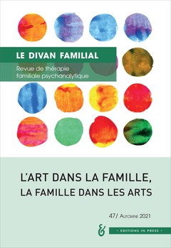 Couverture de l’ouvrage L'art dans la famille, la famille dans les arts
