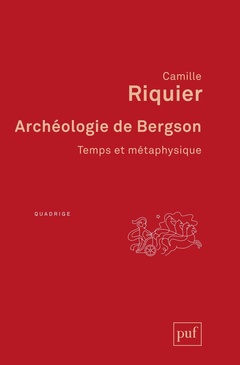 Couverture de l’ouvrage Archéologie de Bergson