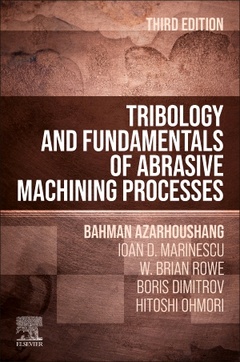 Couverture de l’ouvrage Tribology and Fundamentals of Abrasive Machining Processes