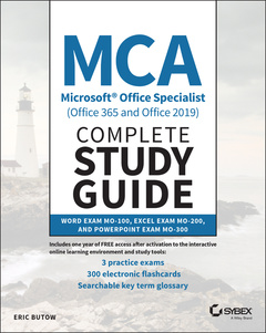 Couverture de l’ouvrage MCA Microsoft Office Specialist (Office 365 and Office 2019) Complete Study Guide