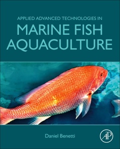 Couverture de l’ouvrage Applied Advanced Technologies in Marine Fish Aquaculture