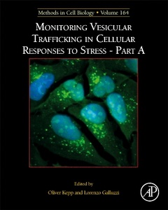 Couverture de l’ouvrage Monitoring Vesicular Trafficking in Cellular Responses to Stress