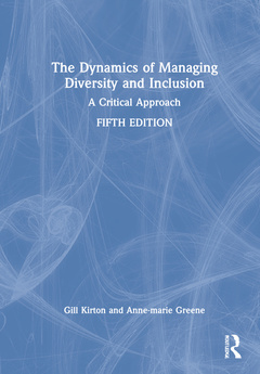 Couverture de l’ouvrage The Dynamics of Managing Diversity and Inclusion
