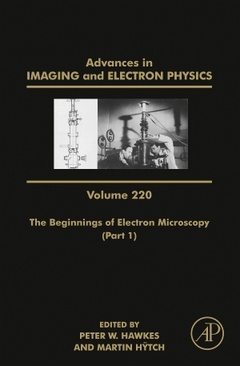 Couverture de l’ouvrage The Beginnings of Electron Microscopy - Part 1