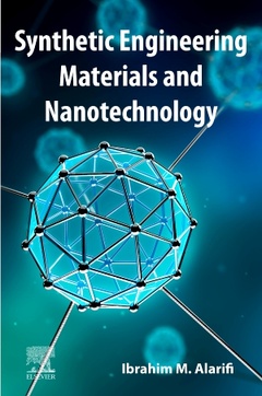 Couverture de l’ouvrage Synthetic Engineering Materials and Nanotechnology