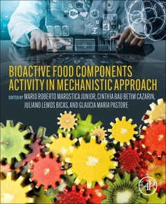 Couverture de l’ouvrage Bioactive Food Components Activity in Mechanistic Approach