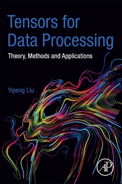 Couverture de l’ouvrage Tensors for Data Processing