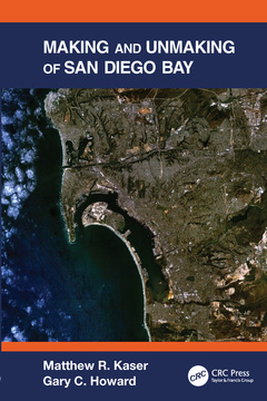 Couverture de l’ouvrage Making and Unmaking of San Diego Bay