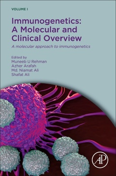 Couverture de l’ouvrage Immunogenetics: A Molecular and Clinical Overview