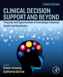Couverture de l’ouvrage Clinical Decision Support and Beyond
