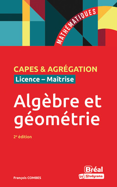 Couverture de l’ouvrage Algèbre et géométrie