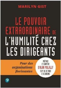 Cover of the book Le pouvoir extraordinaire de l'humilité chez les dirigeants