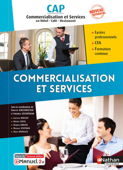 Couverture de l’ouvrage Commercialisation et services - CAP Commercialisation et services en HCR 1e/2e années - Elève 2021