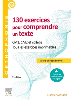 Cover of the book 130 exercices pour comprendre un texte