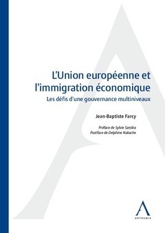 Couverture de l’ouvrage L'union européenne et l'immigration économique