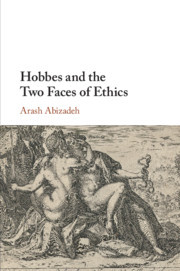 Couverture de l’ouvrage Hobbes and the Two Faces of Ethics
