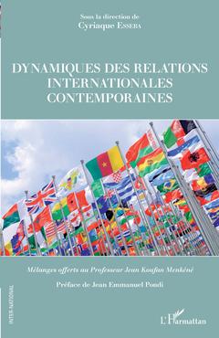 Couverture de l’ouvrage Dynamiques des relations internationales contemporaines