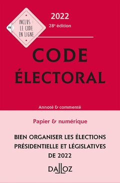 Couverture de l’ouvrage Code électoral 2022 28ed - Annoté