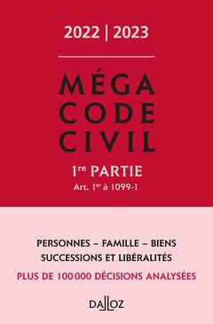 Couverture de l’ouvrage Méga Code civil 2022/2023, 1e partie