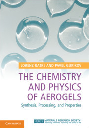 Couverture de l’ouvrage The Chemistry and Physics of Aerogels