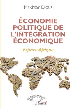 Couverture de l’ouvrage Économie politique de l'intégration économique
