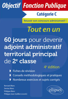 Cover of the book 60 jours pour devenir adjoint administratif territorial principal de 2e classe - Catégorie C