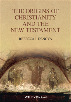 Couverture de l’ouvrage The Origins of Christianity and the New Testament