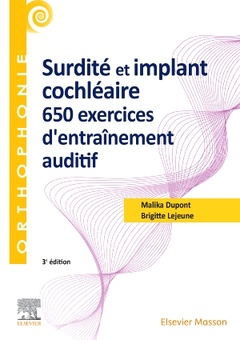 Cover of the book Surdité et implant cochléaire : 650 exercices d'entraînement auditif