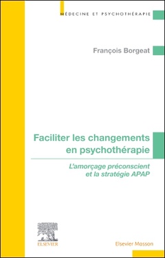 Couverture de l’ouvrage Faciliter les changements en psychothérapie