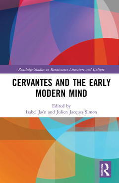 Couverture de l’ouvrage Cervantes and the Early Modern Mind