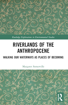 Couverture de l’ouvrage Riverlands of the Anthropocene