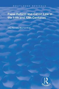 Couverture de l’ouvrage Papal Reform and Canon Law in the 11th and 12th Centuries
