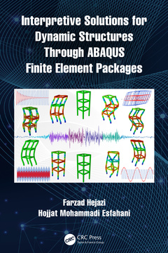Couverture de l’ouvrage Interpretive Solutions for Dynamic Structures Through ABAQUS Finite Element Packages