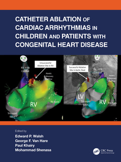 Couverture de l’ouvrage Catheter Ablation of Cardiac Arrhythmias in Children and Patients with Congenital Heart Disease