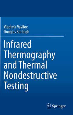 Couverture de l’ouvrage Infrared Thermography and Thermal Nondestructive Testing