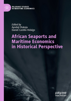 Cover of the book African Seaports and Maritime Economics in Historical Perspective